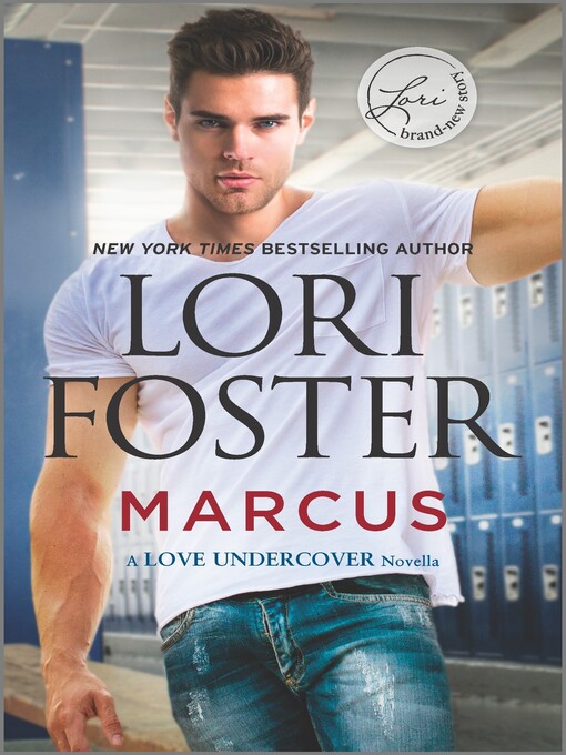 Title details for Marcus by Lori Foster - Wait list